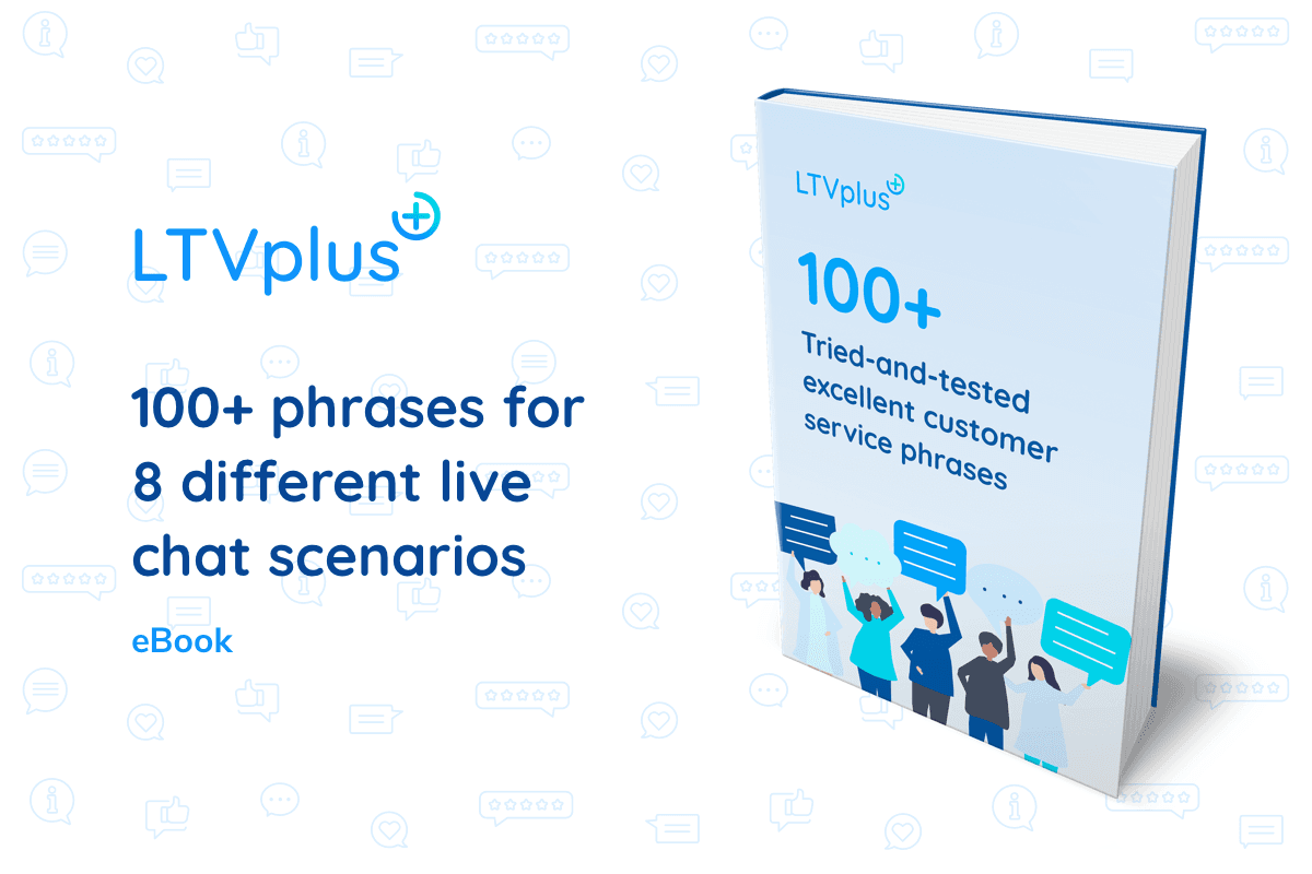 100 Phrases For 8 Different Live Chat Scenarios Ltvplus